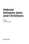 Kokin D.S. (.)  Hebrew between Jews and Christians